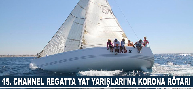 15. Channel Regatta Yat Yarışları ertelendi