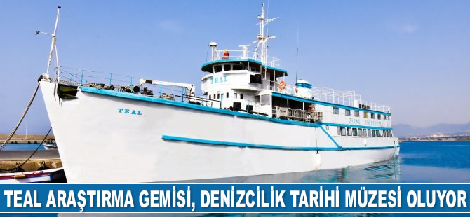 TEAL eğitim ve araştırma gemisi, Denizcilik Tarihi Müzesi oluyor