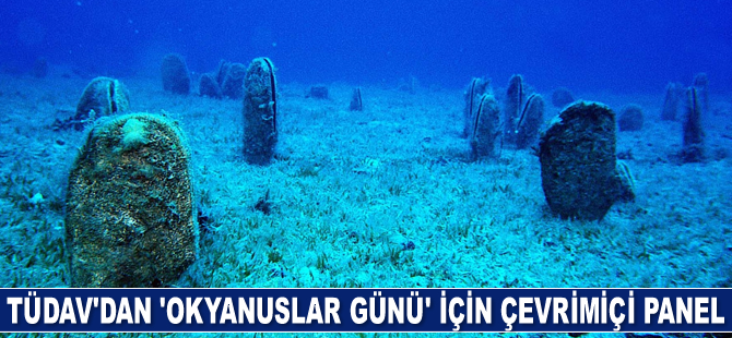 TÜDAV, ‘8 Haziran Okyanuslar Günü’ için çevrimiçi panel düzenleyecek