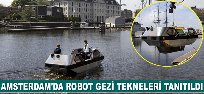 Amsterdam'da robot gezi tekneleri tanıtıldı