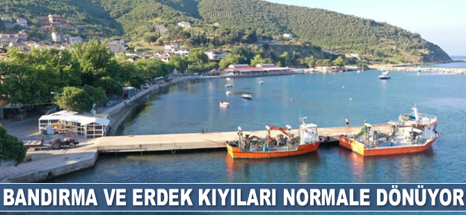 Bandırma ve Erdek kıyıları normale dönüyor
