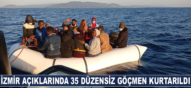 İzmir açıklarında 35 düzensiz göçmen kurtarıldı