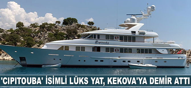 'Cipitouba' isimli lüks yat, Kekova'ya demir attı