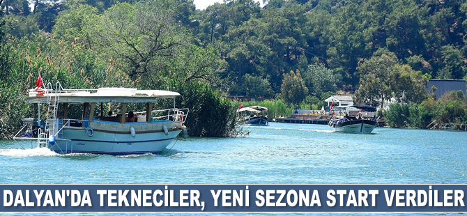 Tekne işletmecileri, Dalyan'da yaz sezonunu açtı