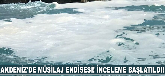 İskenderun’da köpüren deniz suyu endişe yarattı