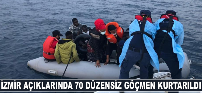 İzmir’de 70 düzensiz göçmen kurtarıldı