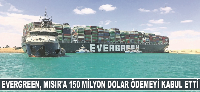 Evergreen, gemi kazası için Mısır’a 150 milyon dolar ödemeyi kabul etti