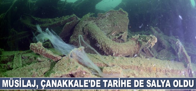 Müsilaj, Çanakkale’de tarihe de salya oldu