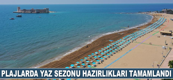 Mersin plajlarında yaz sezonu hazırlıkları tamamlandı