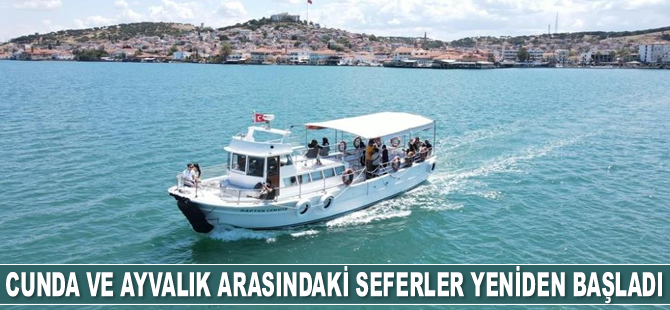 Cunda Adası ve Ayvalık arasındaki deniz seferleri yeniden başladı