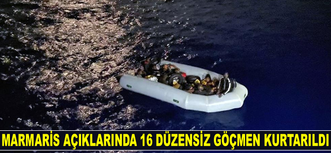 Marmaris’te 16 düzensiz göçmen kurtarıldı