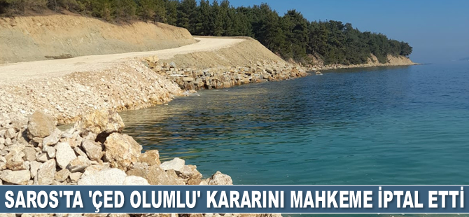 Mahkeme, Saros Körfezi için 'ÇED olumlu' kararını iptal etti