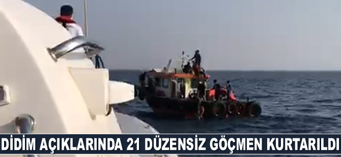 Didim açıklarında 21 düzensiz göçmen kurtarıldı