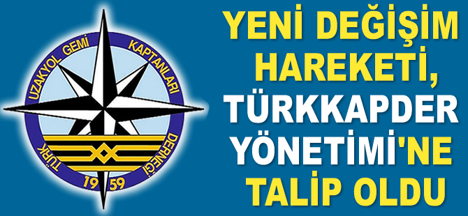 Yeni Değişim Hareketi, TÜRKKAPDER Yönetimi’ne talip oldu