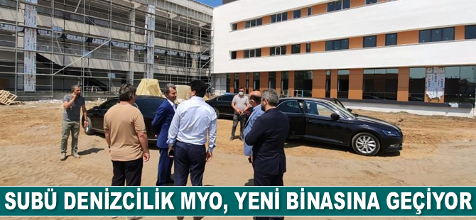 SUBÜ Denizcilik MYO, yeni binasına geçiyor