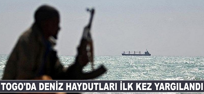Togo'da ilk kez deniz haydutları yargılanarak hapis cezasına çarptırıldı