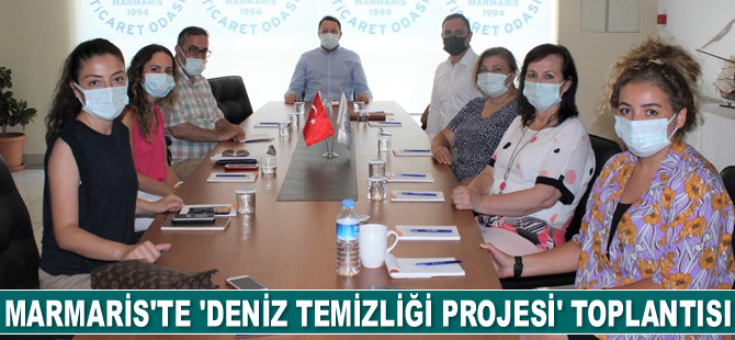 Marmaris’te ‘Deniz Temizliği Projesi’ toplantısı yapıldı