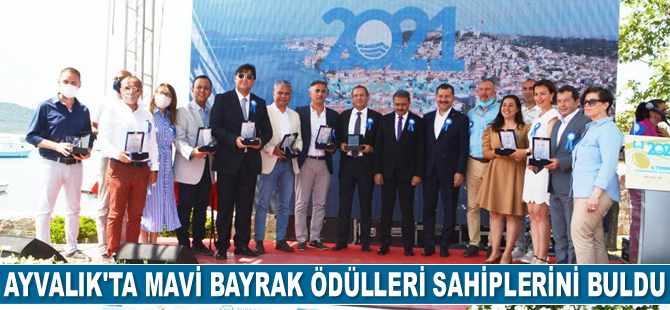 Ayvalık’ta 'Mavi Bayrak Ödülleri' sahiplerini buldu