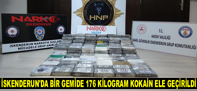 İskenderun Körfezi'nde bir gemide 176 kilogram kokain ele geçirildi