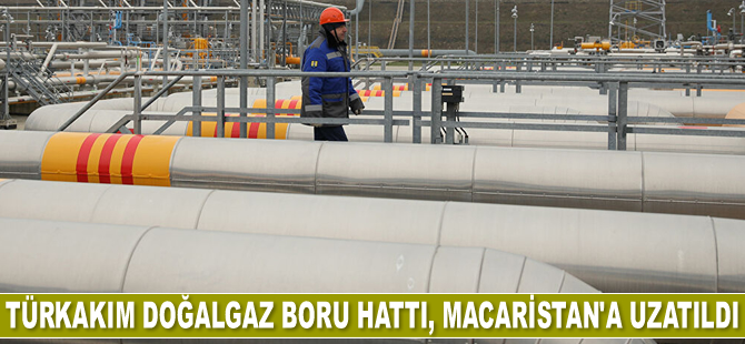 TürkAkım, Macaristan'a uzatıldı