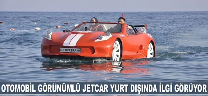 Otomobil görünümlü deniz araçları yurt dışında ilgi görüyor