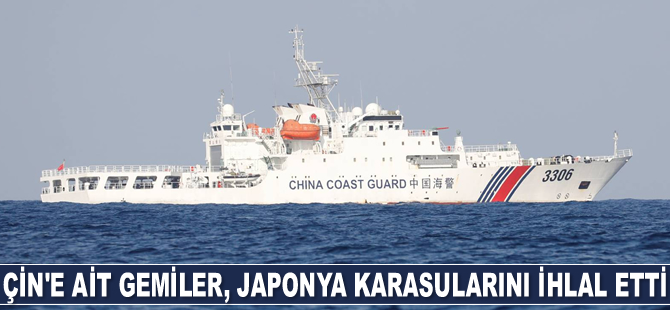 Çin'e ait gemiler, Japonya karasularını ihlal etti