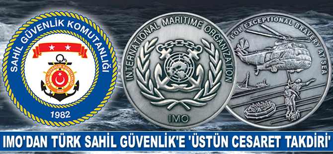 Sahil Güvenlik Komutanlığı Dalış Timi, ‘IMO Üstün Cesaret Takdiri’ne layık görüldü