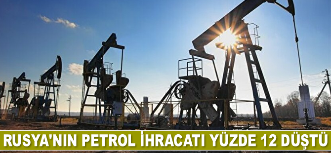 Rusya'nın petrol ihracatı yüzde 12 düştü