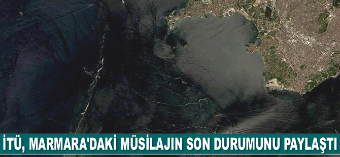 İTÜ, Marmara Denizi’ndeki müsilajın son durumunu paylaştı