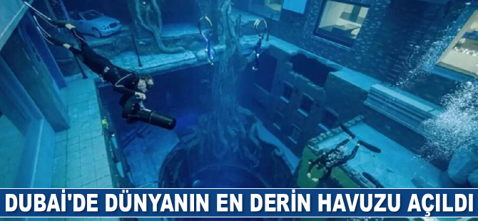 Dubai'de dünyanın en derin havuzu açıldı