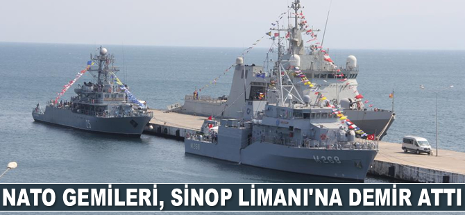 NATO gemileri, Sinop Limanı’na demir attı