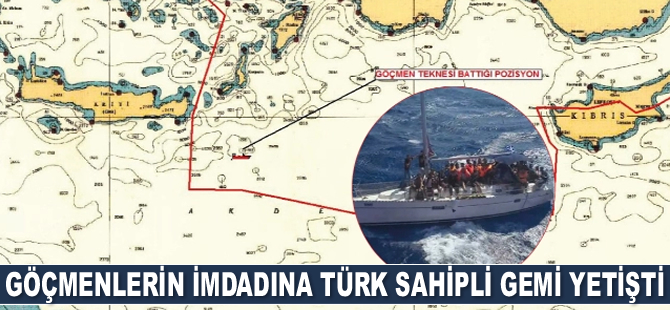 Göçmenlerin imdadına Türk sahipli Aral isimli gemi yetişti