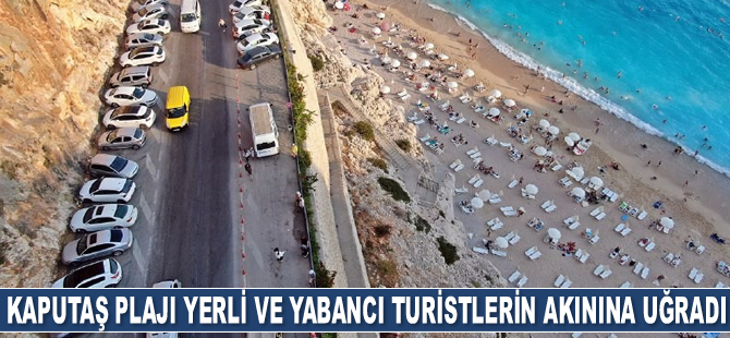 Kaputaş Plajı yerli ve yabancı turistlerin akınına uğradı