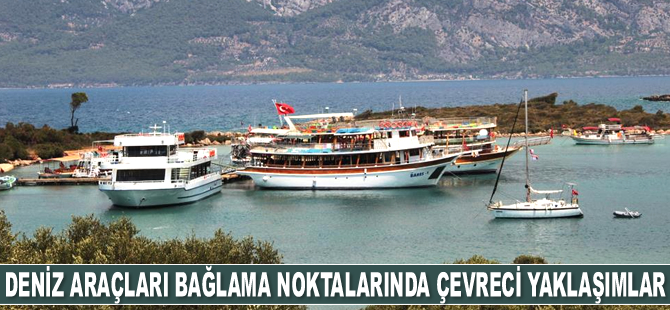 Deniz araçları bağlama noktalarında çevreci yaklaşımlar masaya yatırıldı