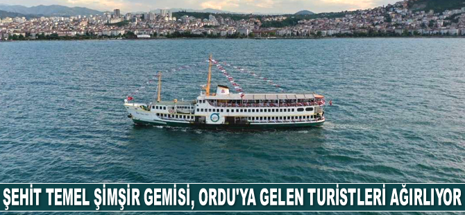 Şehit Temel Şimşir Gemisi, Ordu’ya gelen ziyaretçileri ağırlıyor