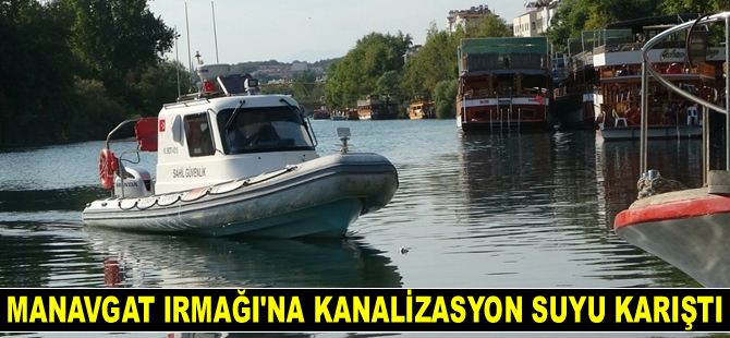 Manavgat Irmağı’na kanalizasyon suyu karıştı