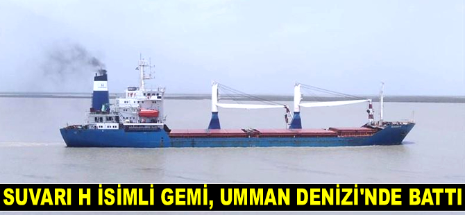 SUVARI H isimli gemi, Umman Denizi'nde battı