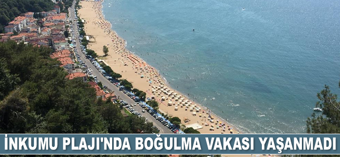 İnkumu Plajı'nda boğulma vakası yaşanmadı