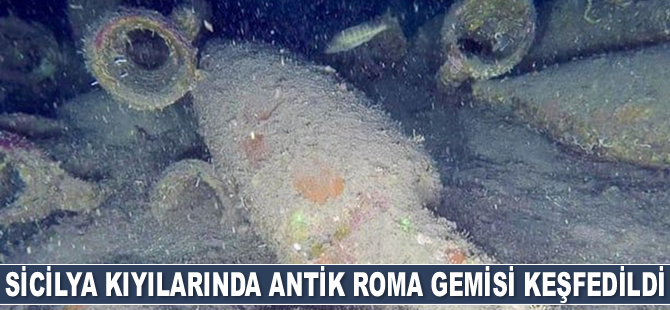 Akdeniz’de antik Roma gemisi keşfedildi