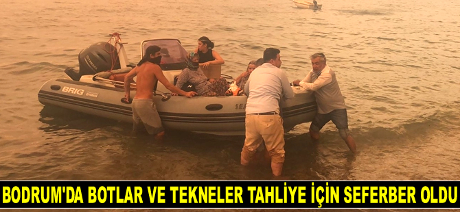 Bodrum'da botlar ve tekneler tahliye için seferber oldu