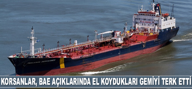 Deniz haydutları, BAE açıklarında el koydukları Asphalt Princess gemisini terk etti