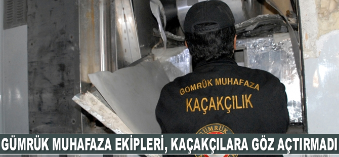 Gümrük Muhafaza ekipleri, kaçakçılara göz açtırmadı