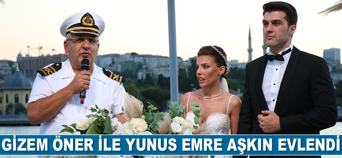 Gizem Öner ile Yunus Emre Aşkın evlendi