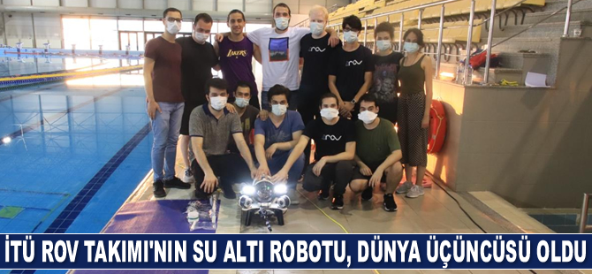 İTÜ ROV Takımı'nın su altı robotu, dünya üçüncüsü oldu