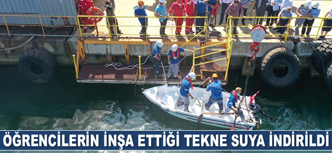 Altınova'da öğrencilerin inşa ettiği tekne suya indirildi