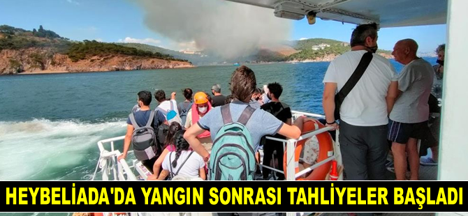 Heybeliada'da yangın sonrası tahliyeler başladı