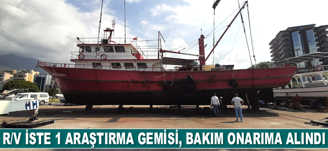 R/V İSTE 1 araştırma gemisi, bakıma alındı