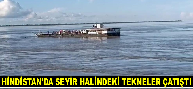 Hindistan’da seyir halindeki tekneler çatıştı: 41 kişi kurtarıldı
