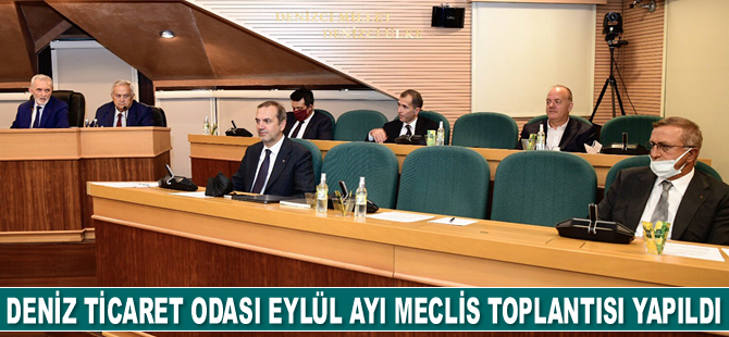 İMEAK Deniz Ticaret Odası Eylül Ayı Meclis Toplantısı gerçekleştirildi
