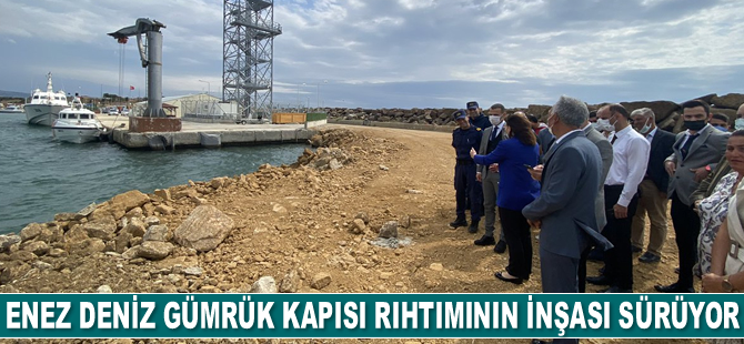Enez Deniz Gümrük Kapısı rıhtımının inşası sürüyor